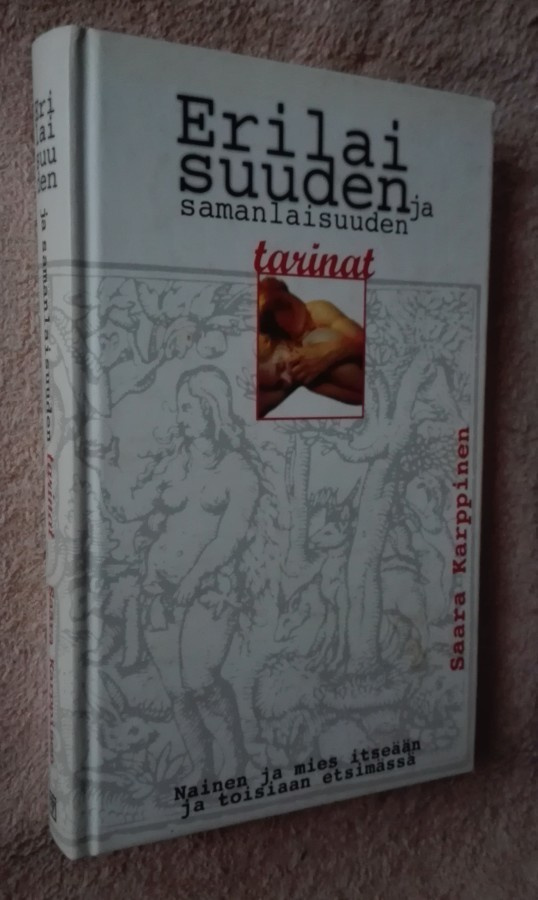 Erilaisuuden ja samanlaisuuden tarinat : nainen ja mies...