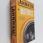 Stefan Ahnhem : Motiivi X - pikkukuva 1