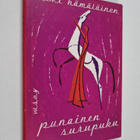 Helvi Hämäläinen : Punainen surupuku : runoja - pikkukuva 1