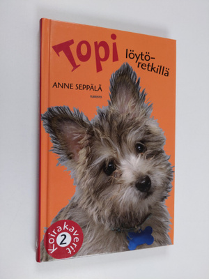 Anne Seppälä : Topi löytöretkillä