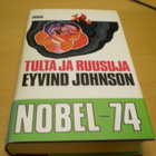 Eyvind Johnson: Tulta ja ruusuja - pikkukuva 1