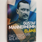 Dag Sebastian Ahlander : Gustaf Mannerheimin elämä - pikkukuva 1