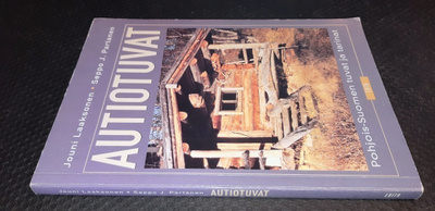 Autiotuvat : Pohjois-Suomen tuvat ja tarinat