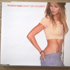 Paulina Rubio - Don´t Say Goodbye CDS - pikkukuva 1