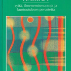 Kaisa Launonen (toim.): Kommunikoinnin häiriöt - pikkukuva 1
