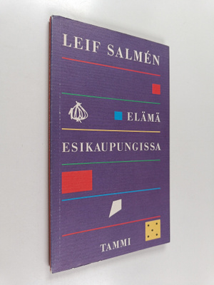 Leif Salmen : Elämä esikaupungissa