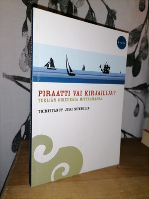 Piraatti vai kirjailija? - toim. Juri Nummelin 1.p.