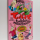 Pirkko-Liisa (toim.) Perttula : Täit tukkanuottasilla : 4... - pikkukuva 1