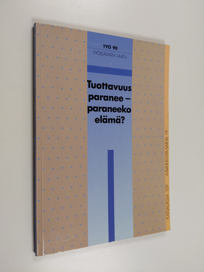 Alpo (toim.) Väänänen : Tuottavuus paranee - paraneeko el...