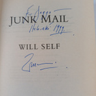 Will Self : Junk Mail (signeerattu, tekijän omiste) - pikkukuva 3