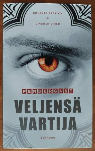Preston & Child: Pendergast - Veljensä vartija (nid.)