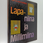 Inger Sandberg ym. : Lapaniina ja Millimiina - pikkukuva 1