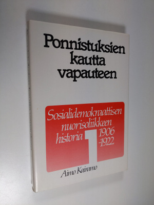 Aimo Kairamo : Sosialidemokraattinen nuorisoliike Osa 1 :...