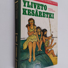 Pirkko Tuovinen : Yliveto kesäretki - pikkukuva 1