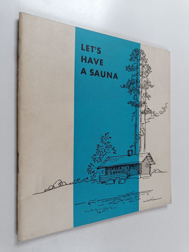 Marjatta Herva : Let's have a sauna