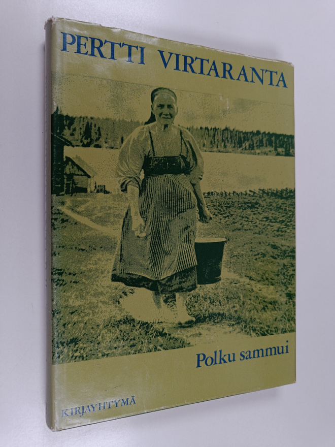 Pertti Virtaranta : Polku sammui : vienalaiskylien vaihei...