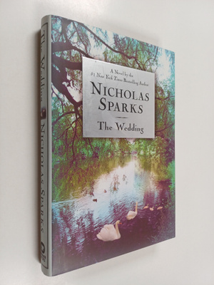 Nicholas Sparks : The Wedding