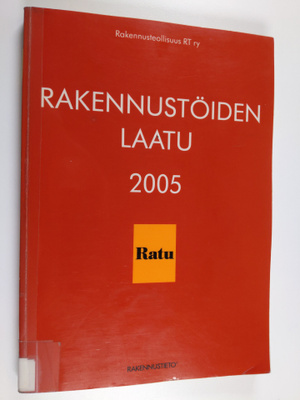 Rakennustöiden laatu 2005