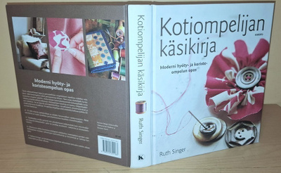 Kotiompelijan käsikirja : hyöty- ja koristeompelun opas