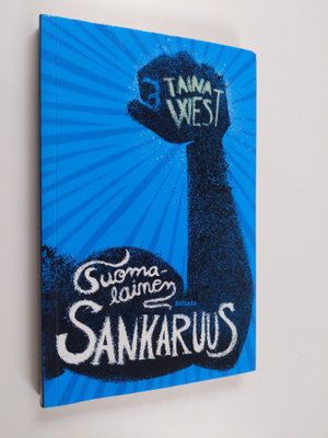 Taina West : Suomalainen sankaruus
