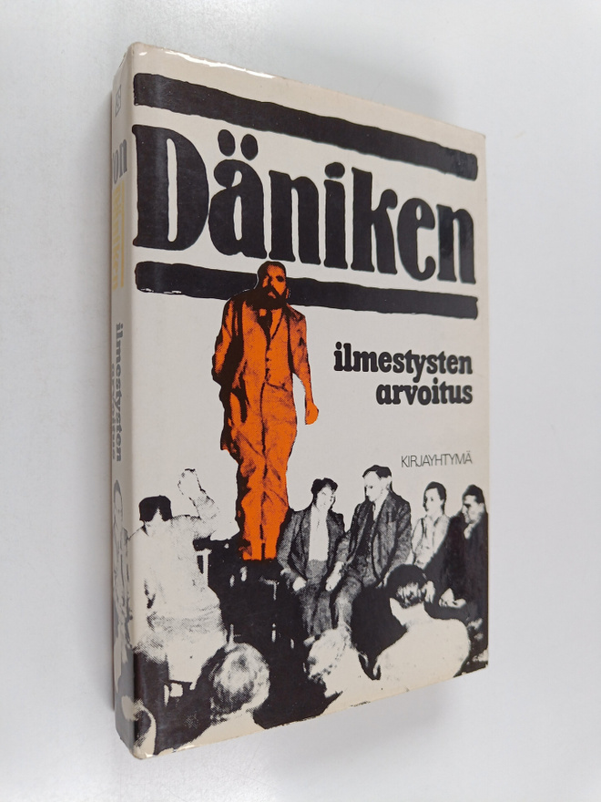 Erich von Däniken : Ilmestysten arvoitus