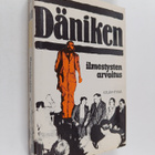 Erich von Däniken : Ilmestysten arvoitus - pikkukuva 1