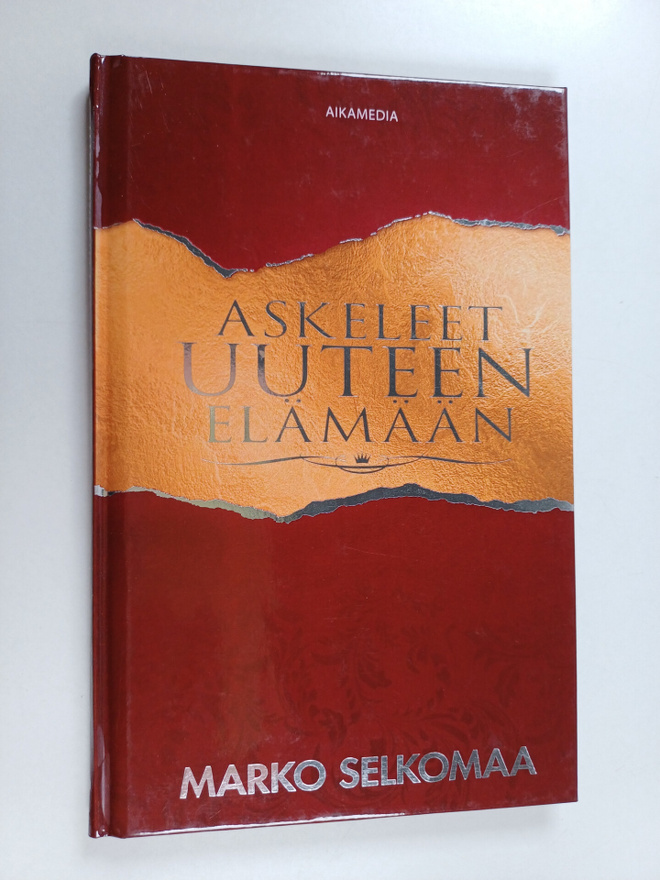 Marko Selkomaa : Askeleet uuteen elämään