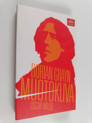 Oscar Wilde : Dorian Grayn muotokuva