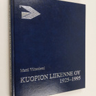 Matti Viitaniemi : Kuopion liikenne oy 1925-1995 : Halose... - pikkukuva 1