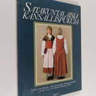 Sirkka-Liisa Hakala : Satakuntalaisia kansallispukuja - pikkukuva 1