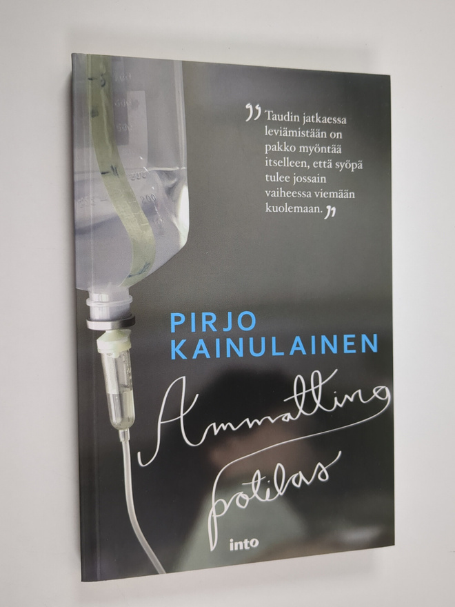 Pirjo Kainulainen : Ammattina potilas