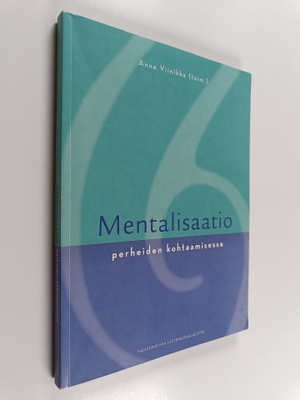 Mentalisaatio perheiden kohtaamisessa