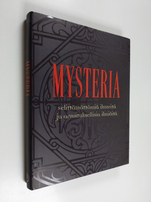 Herbert Genzmer : Mysteria : selittämättömiä ihmeitä ja a...