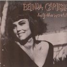 BELINDA CARLISLE :: HALF THE WORLD :: VINYYLI 7" 1992 - pikkukuva 1