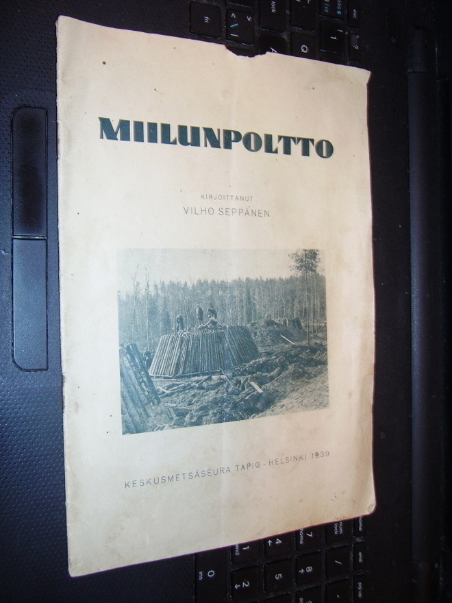 Vilho Seppänen : Miilunpoltto ( 1 p. 1939 ) sis. postik.
