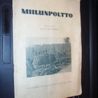 Vilho Seppänen : Miilunpoltto ( 1 p. 1939 ) sis. postik. - pikkukuva 1