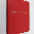 Laulun mahti - pikkukuva 1
