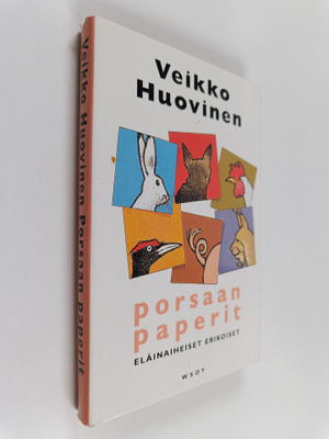 Veikko Huovinen : Porsaan paperit : eläinaiheiset erikoiset