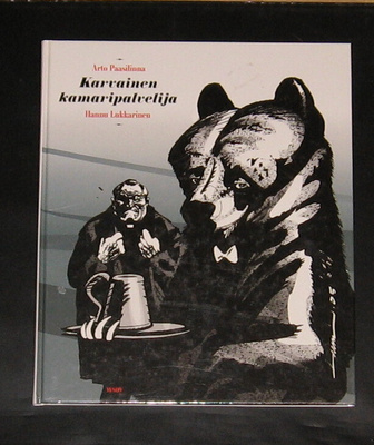 Hannu Lukkarinen : Karvainen kamaripalvelija 1 painos.