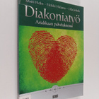 Matti Helin : Diakoniatyö : asiakkaan palveluksessa - pikkukuva 1