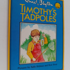 Enid Blyton : Timothy's tadpoles - pikkukuva 1
