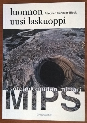 Friedrich Schmidt-Bleek: Luonnon uusi laskuoppi