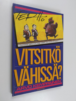 Arvo Kemppainen : Vitsitkö vähissä