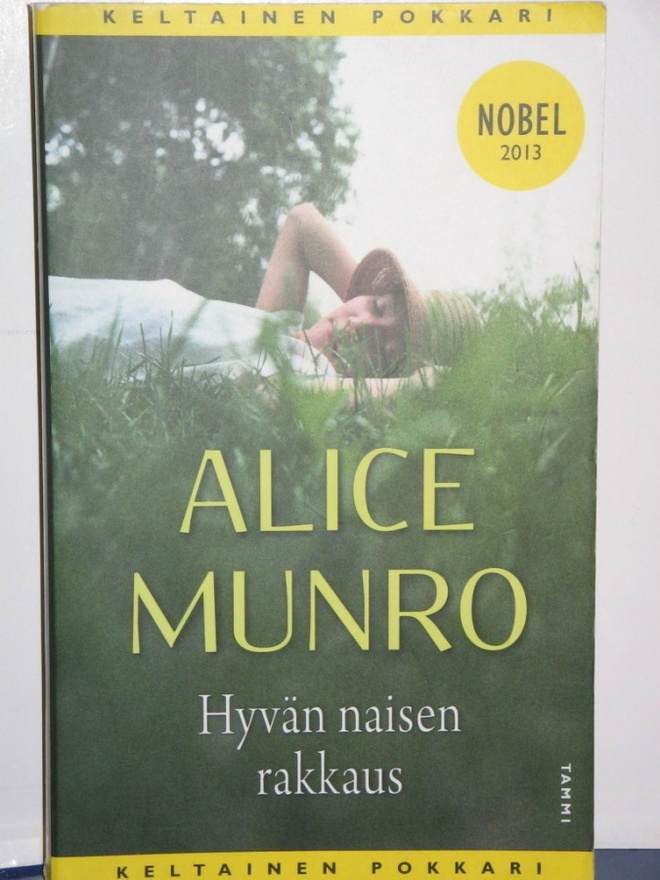 Alice Munro : Hyvän naisen rakkaus