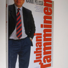 Juhani Tamminen : Kaikki pelissä (signeerattu) - pikkukuva 1
