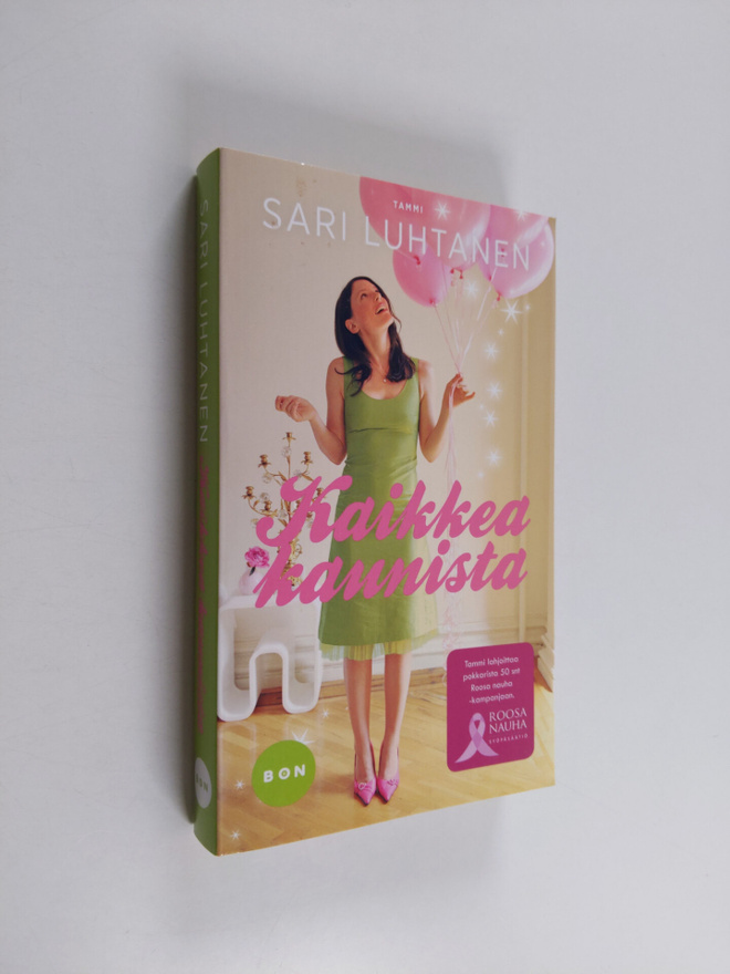 Sari Luhtanen : Kaikkea kaunista