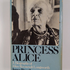 Princess Alice : A biography of Alice Roosevelt Longworth - pikkukuva 2