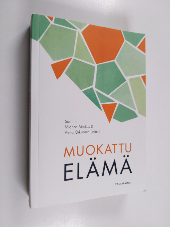 Muokattu elämä : teknotiede, sukupuoli ja materiaalisuus