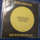 HELLHOUND - AURINGONPILKKUJA / HUNNINGOLLA M-/M- 7'' SINGLE - pikkukuva 2