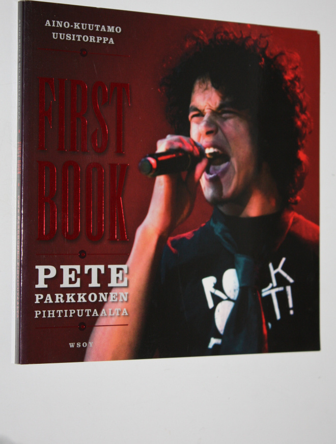 Aino-Kuutamo Uusitorppa : First book : Pete Parkkonen Pih...